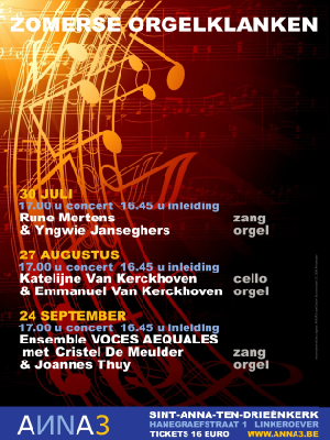 ANNA3 | Zondag 30 juli 2023 | Zomerse Orgelklanken | Rune Mertens,zang & Yngwie Janseghers, orgel | 17.00 uur concert - 16:45 uur inleiding - 16.30 uur deuren open | Sint-Anna-ten-Drieënkerk Antwerpen Linkeroever